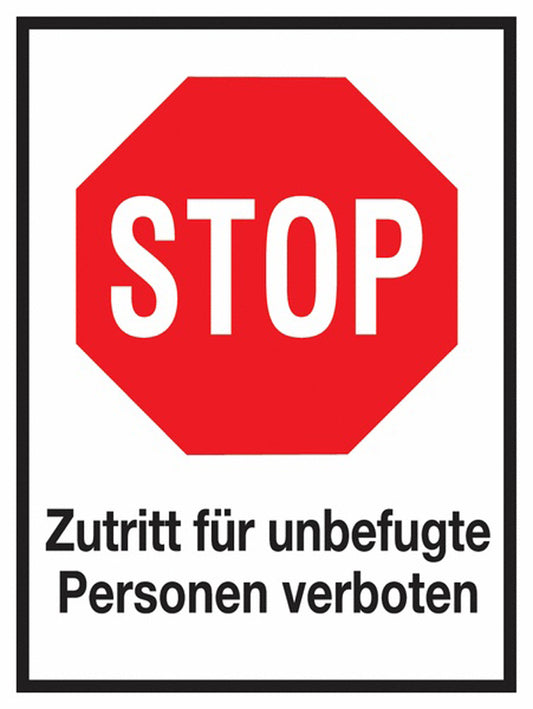 GLOBAL CARTELLO SEGNALETICO - Zutritt für unbefugte Personen verboten -  Adesivo Extra Resistente, Pannello in Forex, Pannello In Alluminio
