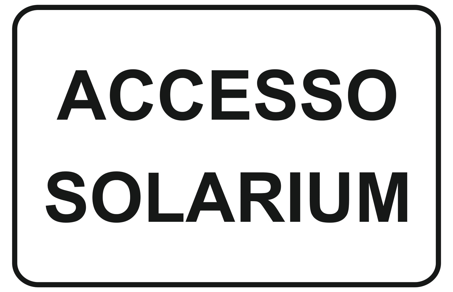 GLOBAL CARTELLO SEGNALETICO - accesso solarium - Adesivo Extra Resistente, Pannello in Forex, Pannello In Alluminio
