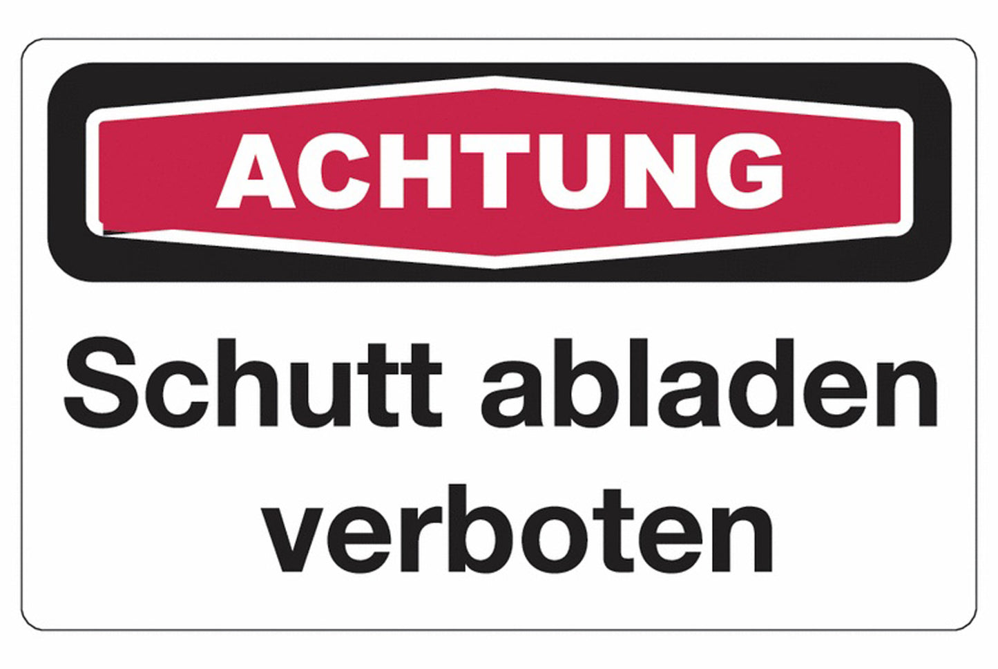 GLOBAL CARTELLO SEGNALETICO - achtung Schutt abladen verboten -  Adesivo Extra Resistente, Pannello in Forex, Pannello In Alluminio