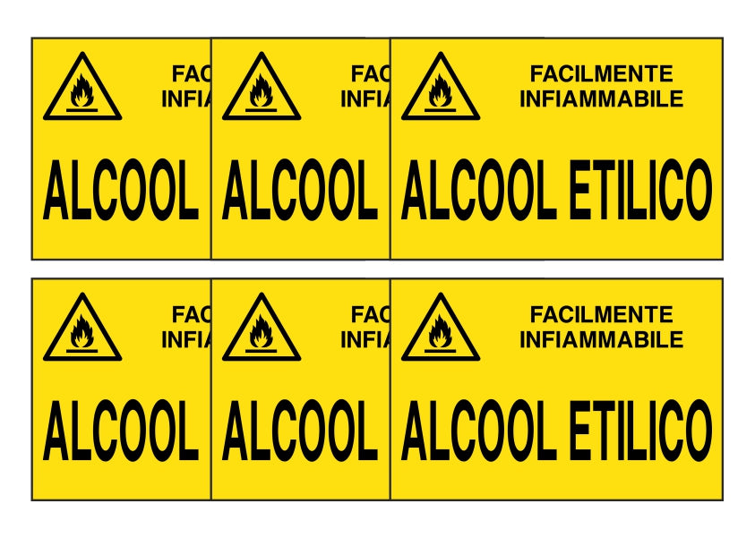 KIT DI 6 ADESIVI RETTANGOLARI - alcool etilico - Pittogramma ISO 7010 Con Stampa Diretta U.V. (IDEALE ANCHE PER ESTERNO)