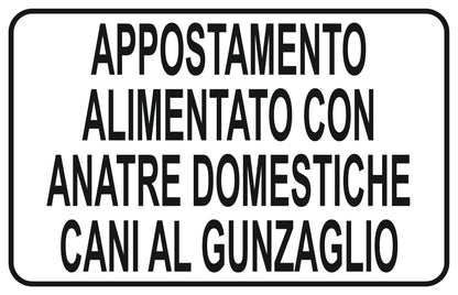 GLOBAL CARTELLO SEGNALETICO - appostamente alimentato con anatre domenstiche cani al guinzaglio - Adesivo Extra Resistente, Pannello in Forex, Pannello In Alluminio