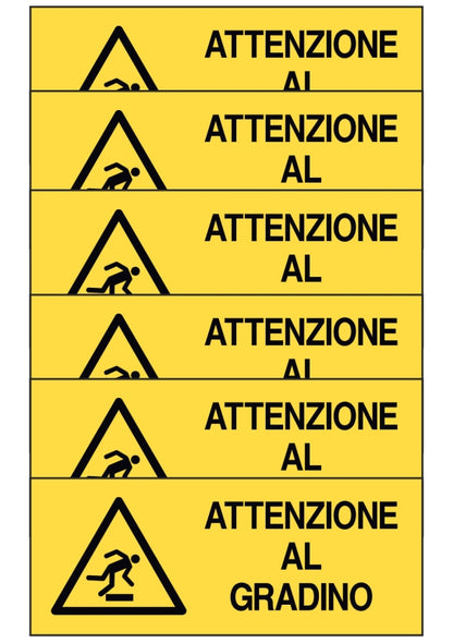 KIT DI 6 ADESIVI UNI - attenzione al gradino - Pittogramma ISO 7010 Con Stampa Diretta U.V. (IDEALE ANCHE PER ESTERNO)