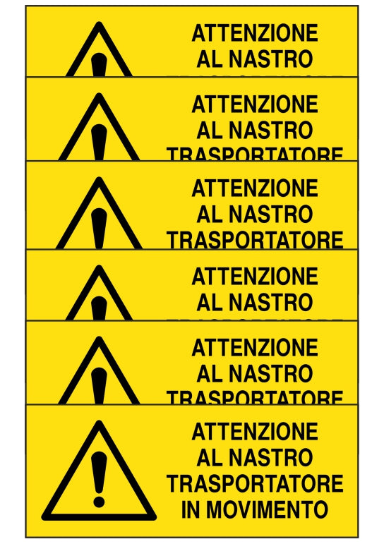 GLOBAL KIT DI 6 ADESIVI UNI - attenzione al nastro trasportatore in movimento - Pittogramma ISO 7010 Con Stampa Diretta U.V. (IDEALE ANCHE PER ESTERNO)