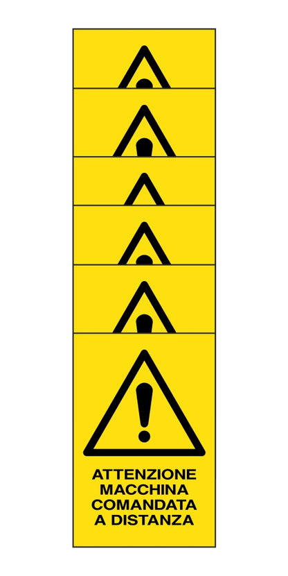 KIT DI 6 ADESIVI RETTANGOLARI - attenzione macchina comandata a distanza - Pittogramma ISO 7010 Con Stampa Diretta U.V. (IDEALE ANCHE PER ESTERNO)