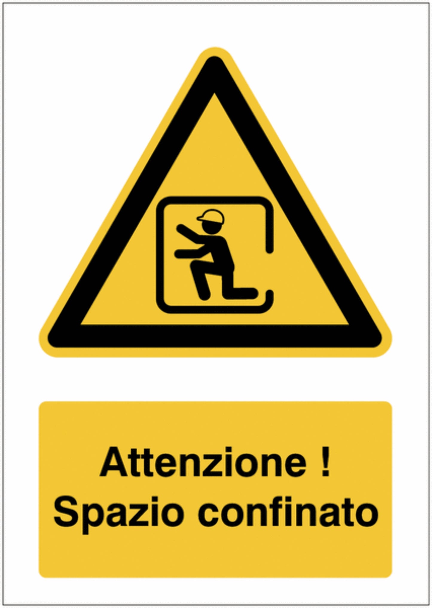 GLOBAL CARTELLO SEGNALETICO - attenzione spazio confinato - Adesivo Extra Resistente, Pannello in Forex, Pannello In Alluminio