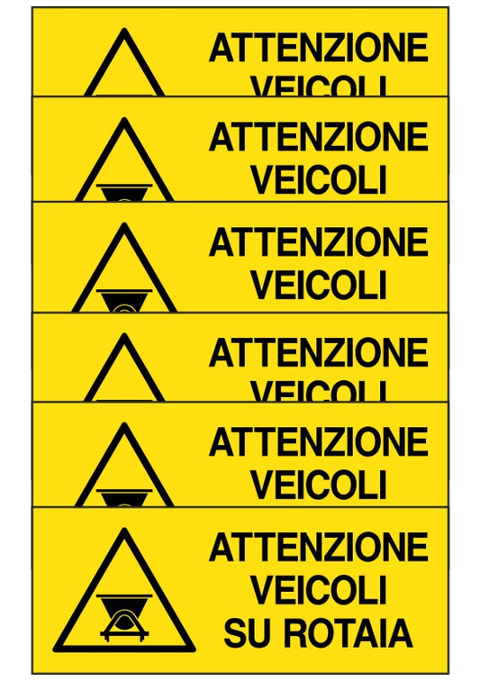 GLOBAL KIT DI 6 ADESIVI UNI - attenzione veicoli su rotaia - Pittogramma ISO 7010 Con Stampa Diretta U.V. (IDEALE ANCHE PER ESTERNO)
