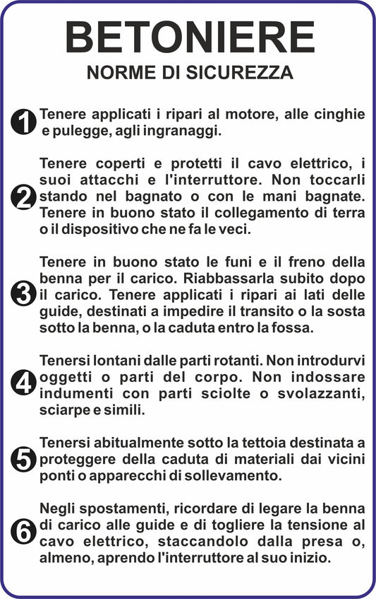 GLOBAL CARTELLO SEGNALETICO - betoniere norme di sicurezza  - Adesivo Extra Resistente, Pannello in Forex, Pannello In Alluminio