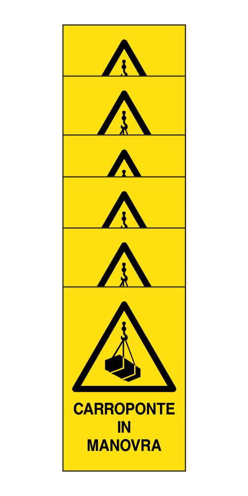KIT DI 6 ADESIVI RETTANGOLARI - carroponte in manovra - Pittogramma ISO 7010 Con Stampa Diretta U.V. (IDEALE ANCHE PER ESTERNO)