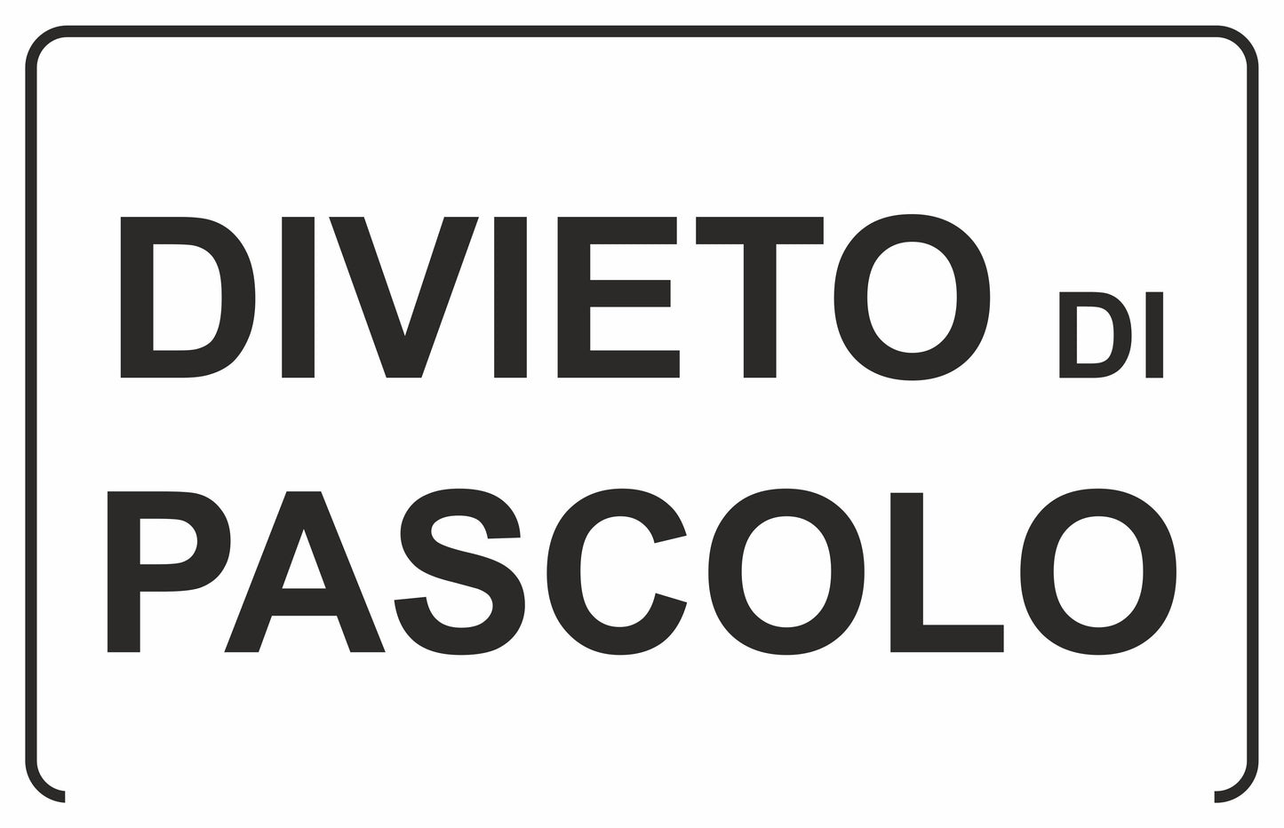 GLOBAL CARTELLO SEGNALETICO - divieto di pascolo - Adesivo Extra Resistente, Pannello in Forex, Pannello In Alluminio