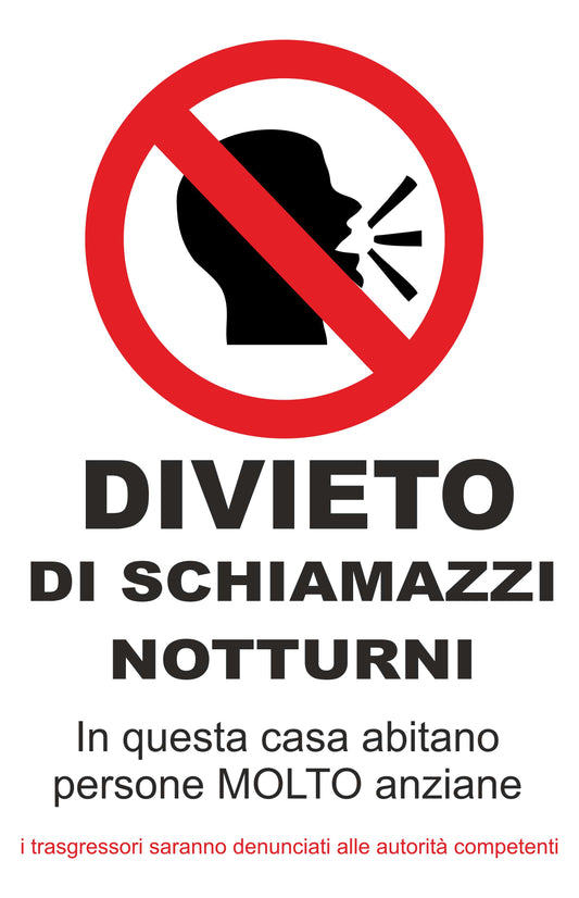 GLOBAL CARTELLO SEGNALETICO - divieto di schiamazzi notturni  - Adesivo Extra Resistente, Pannello in Forex, Pannello In Alluminio