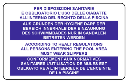GLOBAL CARTELLO SEGNALETICO - E' obbligatorio l'uso delle ciabatte all'interno del recinto della piscina - Adesivo Extra Resistente, Pannello in Forex, Pannello In Alluminio