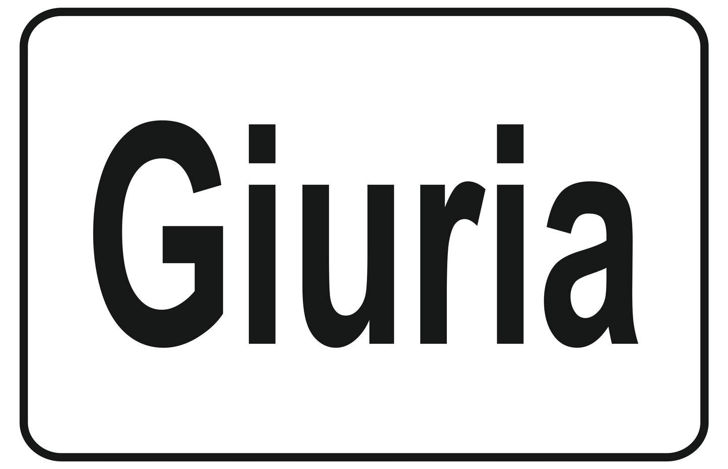 GLOBAL CARTELLO SEGNALETICO - giuria - Adesivo Extra Resistente, Pannello in Forex, Pannello In Alluminio