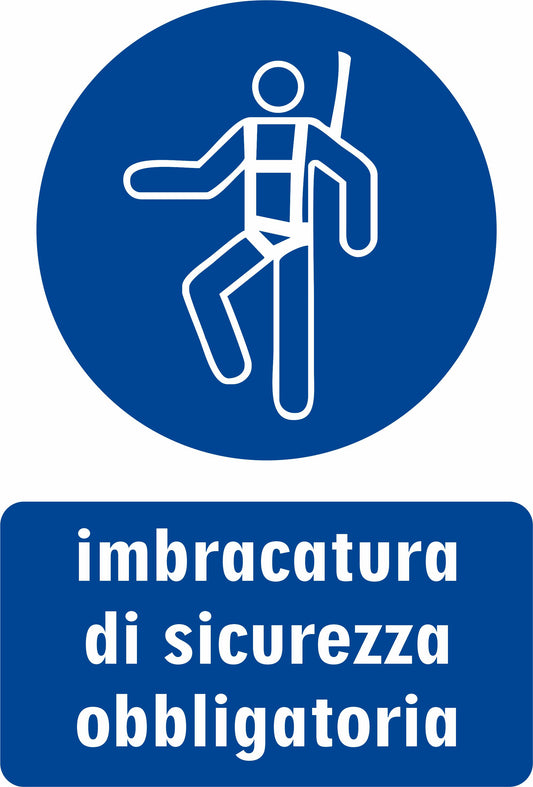 GLOBAL CARTELLO SEGNALETICO - Imbracatura di sicurezza obbligatoria - Adesivo Extra Resistente, Pannello in Forex, Pannello In Alluminio