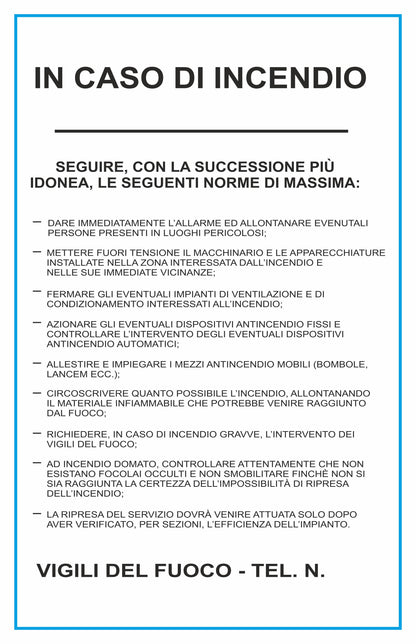GLOBAL CARTELLO SEGNALETICO - in caso di incendio seguire le seguenti norme di massima  - Adesivo Extra Resistente, Pannello in Forex, Pannello In Alluminio