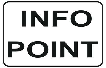 GLOBAL CARTELLO SEGNALETICO - info point - Adesivo Extra Resistente, Pannello in Forex, Pannello In Alluminio