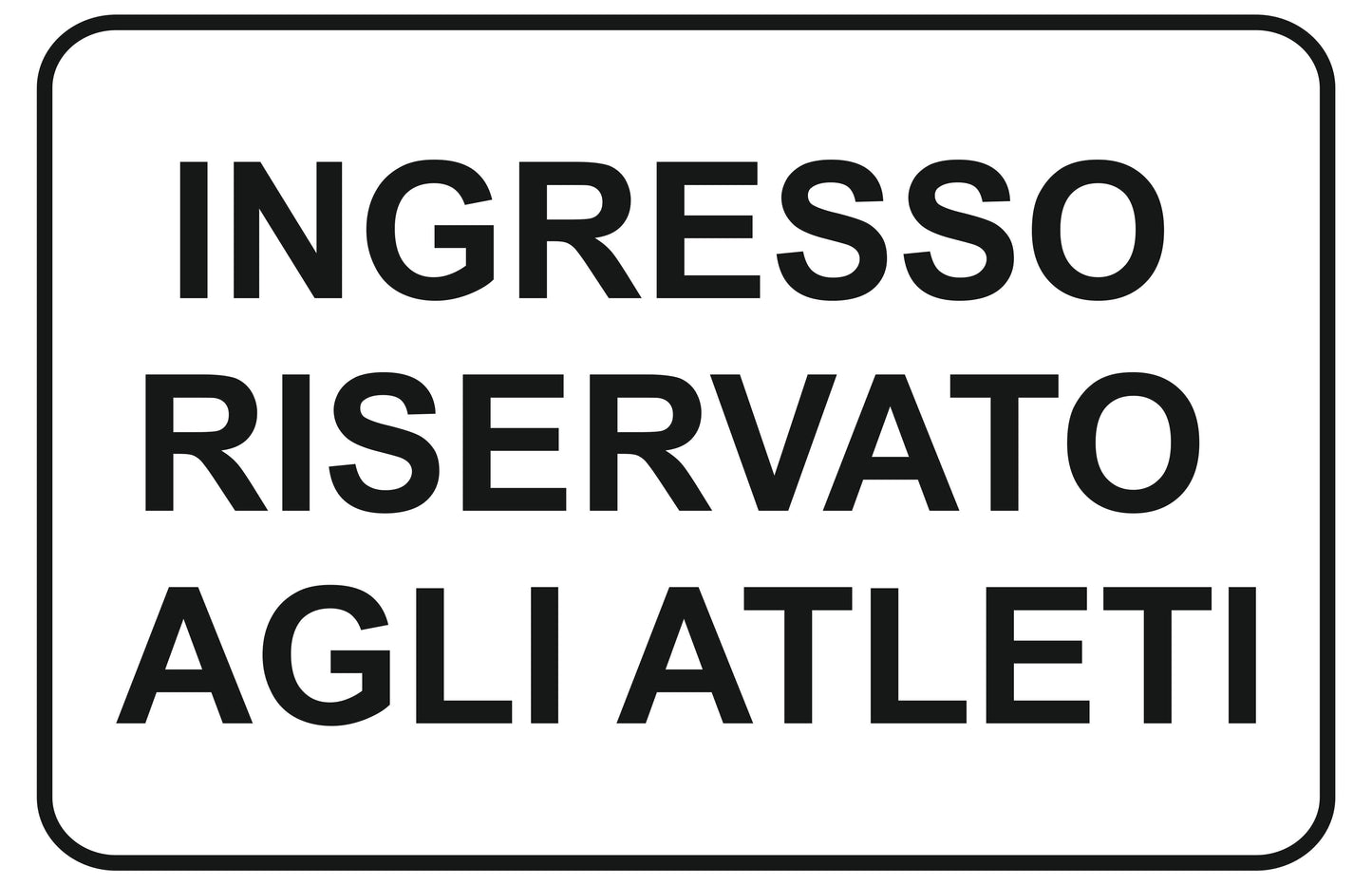 GLOBAL CARTELLO SEGNALETICO - ingresso riservato agli atleti - Adesivo Extra Resistente, Pannello in Forex, Pannello In Alluminio