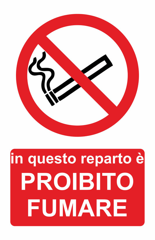 GLOBAL CARTELLO SEGNALETICO - in questo reparto è proibito fumare - Adesivo Extra Resistente, Pannello in Forex, Pannello In Alluminio