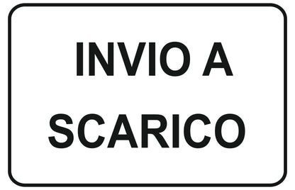 GLOBAL CARTELLO SEGNALETICO - invio a scarico - Adesivo Extra Resistente, Pannello in Forex, Pannello In Alluminio