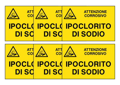 KIT DI 6 ADESIVI RETTANGOLARI - IPOCLORITO DI SODIO - Pittogramma ISO 7010 Con Stampa Diretta U.V. (IDEALE ANCHE PER ESTERNO)