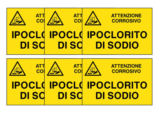 KIT DI 6 ADESIVI RETTANGOLARI - IPOCLORITO DI SODIO - Pittogramma ISO 7010 Con Stampa Diretta U.V. (IDEALE ANCHE PER ESTERNO)