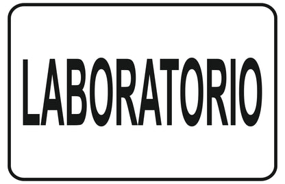GLOBAL CARTELLO SEGNALETICO - laboratorio - Adesivo Extra Resistente, Pannello in Forex, Pannello In Alluminio
