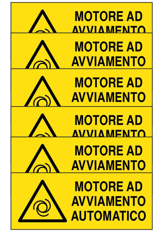 GLOBAL KIT DI 6 ADESIVI UNI - motore ad avviamento automatico - Pittogramma ISO 7010 Con Stampa Diretta U.V. (IDEALE ANCHE PER ESTERNO)