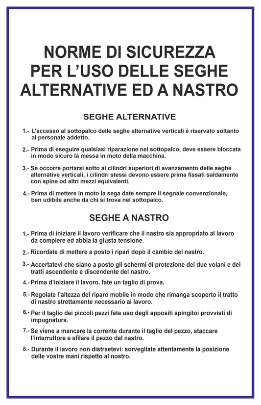 GLOBAL CARTELLO SEGNALETICO - norme di sicurezza per l'uso delle seghe - Adesivo Extra Resistente, Pannello in Forex, Pannello In Alluminio