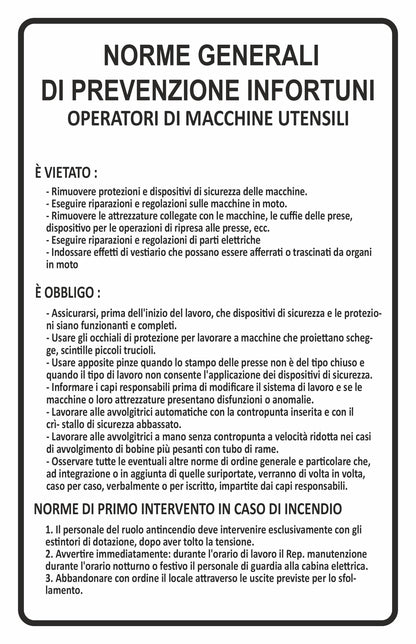 GLOBAL CARTELLO SEGNALETICO - norme generali prevenzione infortuni operatori macchine utensili - Adesivo Extra Resistente, Pannello in Forex, Pannello In Alluminio