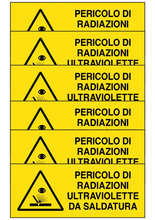 GLOBAL KIT DI 6 ADESIVI UNI - pericolo radiazioni ultraviolette da saldatura - Pittogramma ISO 7010 Con Stampa Diretta U.V. (IDEALE ANCHE PER ESTERNO)