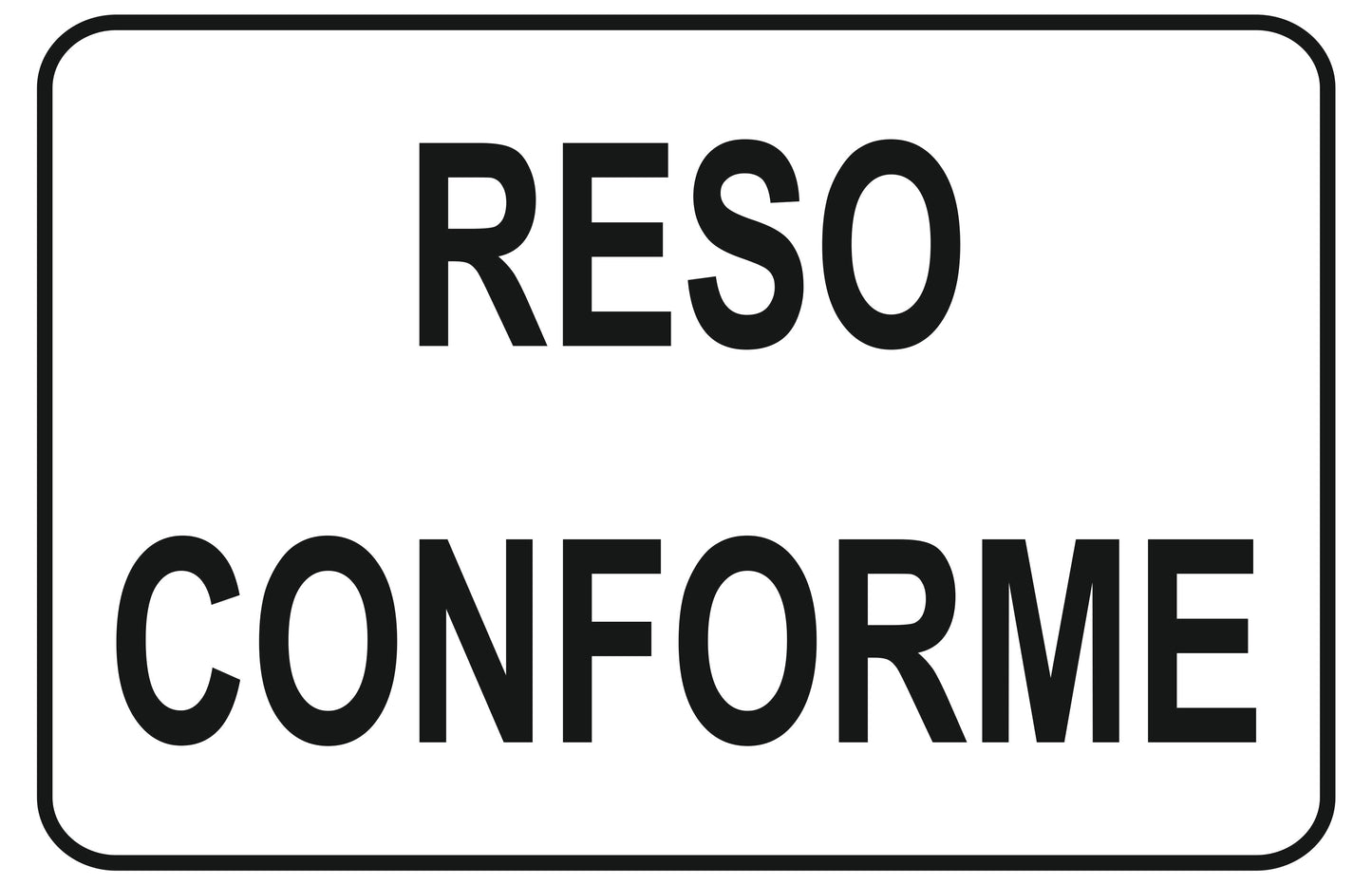 GLOBAL CARTELLO SEGNALETICO - reso conforme - Adesivo Extra Resistente, Pannello in Forex, Pannello In Alluminio