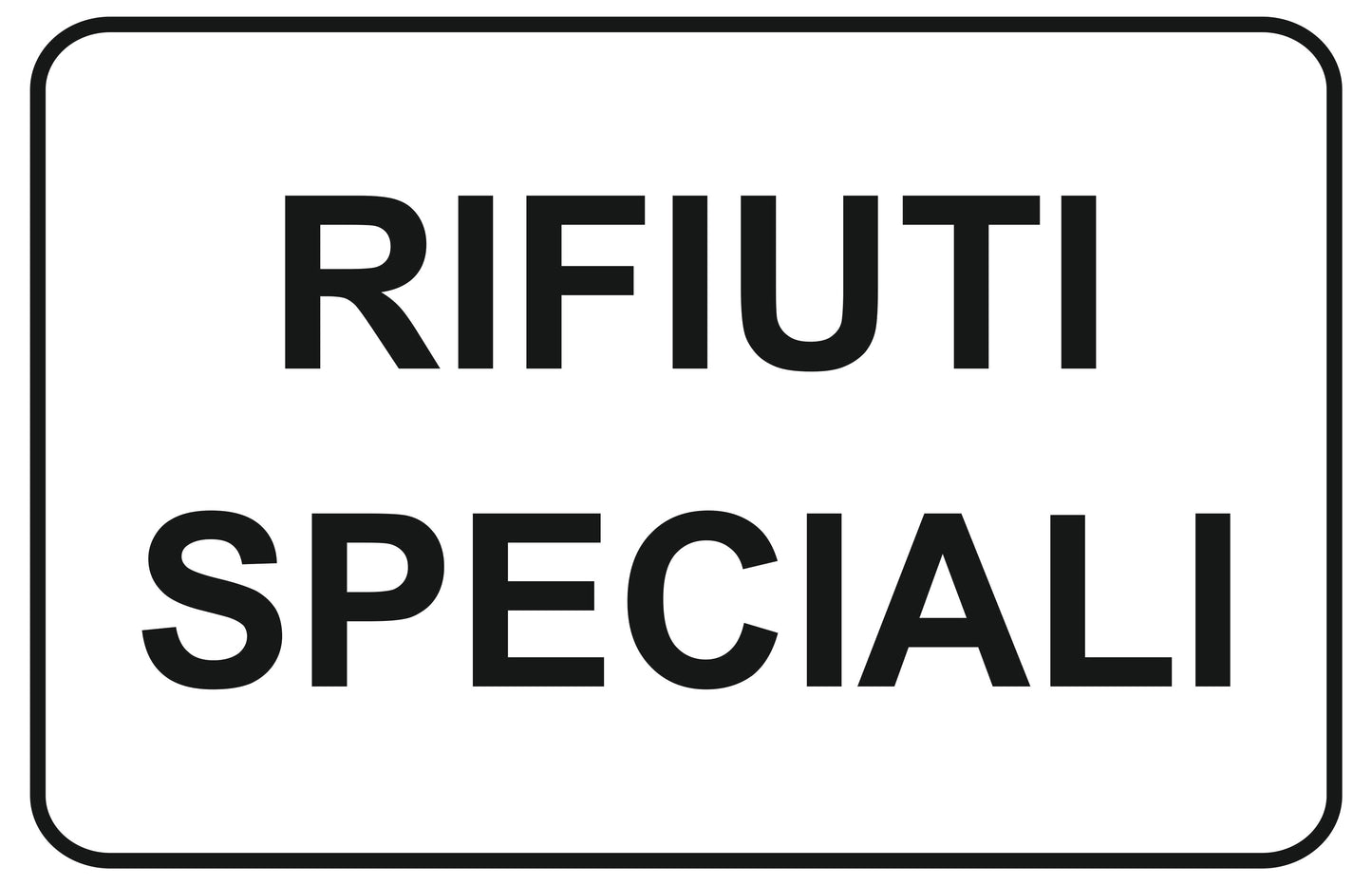 GLOBAL CARTELLO SEGNALETICO - rifiuti speciali - Adesivo Extra Resistente, Pannello in Forex, Pannello In Alluminio