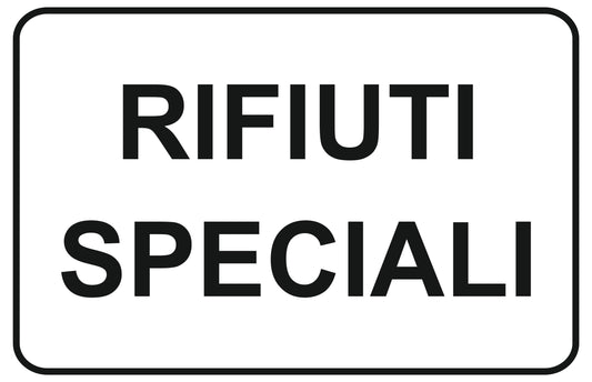 GLOBAL CARTELLO SEGNALETICO - rifiuti speciali - Adesivo Extra Resistente, Pannello in Forex, Pannello In Alluminio
