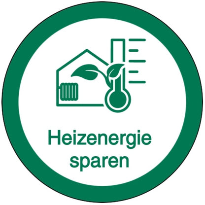 GLOBAL CARTELLO SEGNALETICO ROTONDO - schild aufkleber heizenergie sparen - Adesivo Extra Resistente, Pannello in Forex, Pannello In Alluminio