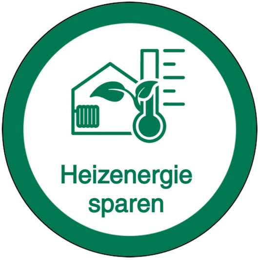 GLOBAL CARTELLO SEGNALETICO ROTONDO - schild aufkleber heizenergie sparen - Adesivo Extra Resistente, Pannello in Forex, Pannello In Alluminio