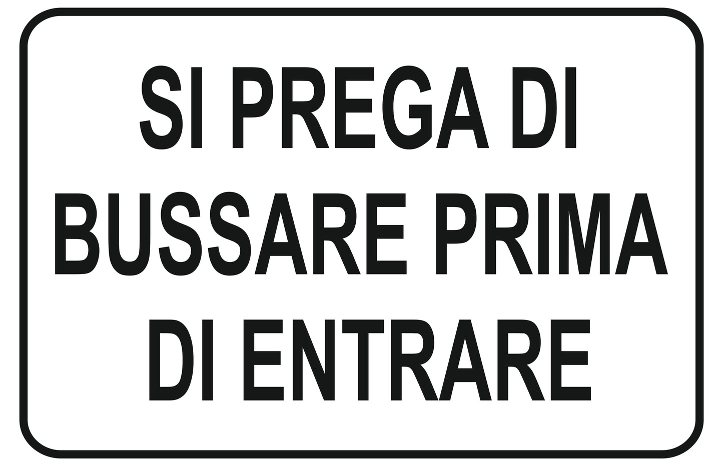 GLOBAL CARTELLO SEGNALETICO - si prega di bussare prima di entrare - Adesivo Extra Resistente, Pannello in Forex, Pannello In Alluminio