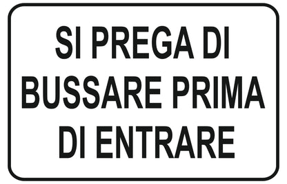 GLOBAL CARTELLO SEGNALETICO - si prega di bussare prima di entrare - Adesivo Extra Resistente, Pannello in Forex, Pannello In Alluminio