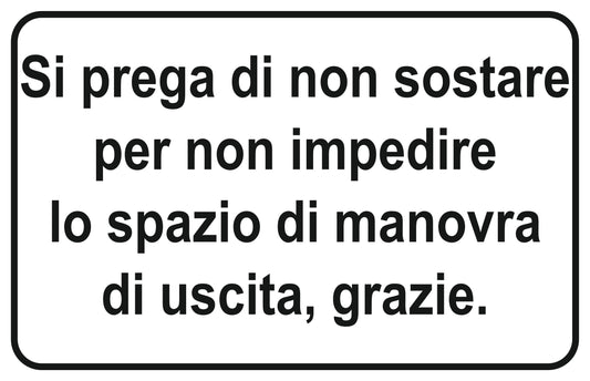 GLOBAL CARTELLO SEGNALETICO - si prega di non sostare - Adesivo Extra Resistente, Pannello in Forex, Pannello In Alluminio