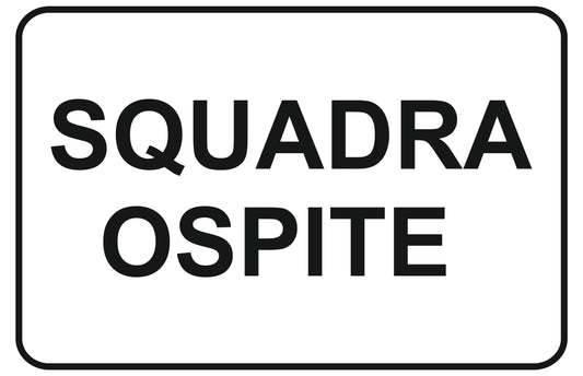 GLOBAL CARTELLO SEGNALETICO - squadra ospite - Adesivo Extra Resistente, Pannello in Forex, Pannello In Alluminio
