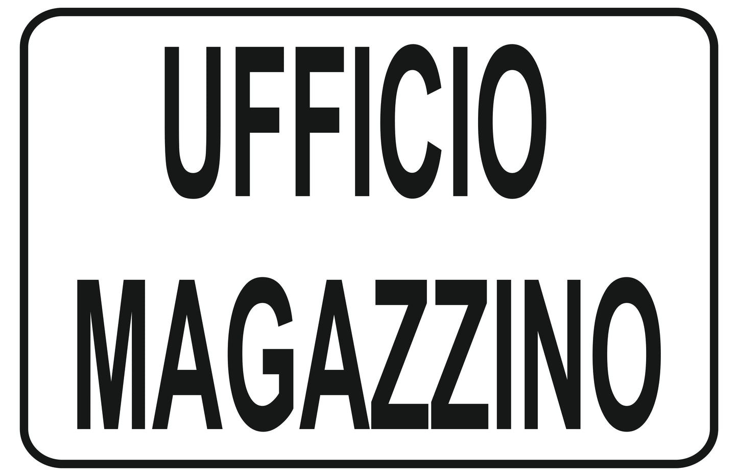 GLOBAL CARTELLO SEGNALETICO - ufficio magazzino - Adesivo Extra Resistente, Pannello in Forex, Pannello In Alluminio