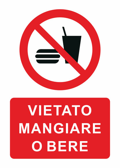 GLOBAL CARTELLO SEGNALETICO - VIETATO BERE O MANGIARE - Adesivo Extra Resistente, Pannello in Forex, Pannello In Alluminio