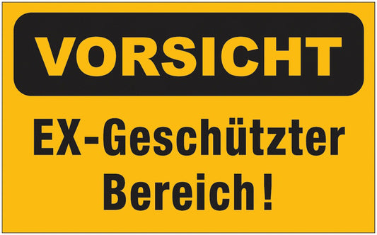 GLOBAL CARTELLO SEGNALETICO - vorsicht EX-Geschützter Bereich -  Adesivo Extra Resistente, Pannello in Forex, Pannello In Alluminio