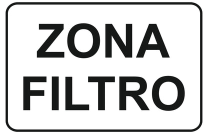 GLOBAL CARTELLO SEGNALETICO - zona filtro - Adesivo Extra Resistente, Pannello in Forex, Pannello In Alluminio