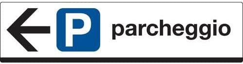 CARTELLO IN LAMIERA SCATOLATA RETTANGOLO 125X25 CM - Parcheggio (con freccia a sinistra) - SEGNALE CATARIFRAGENTE CLASSE 1 O 2 (a nido d'ape)