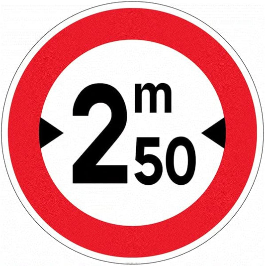 CARTELLO IN LAMIERA SCATOLATA DISCO diametro 60 cm - Vietato ai veicoli di larghezza superiore a 2m50 - SEGNALE CATARIFRAGENTE