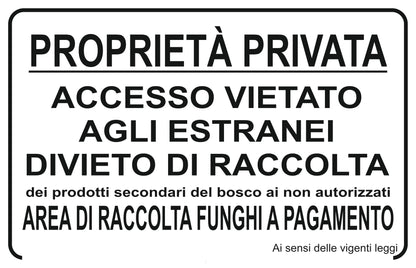 ACCESSO VIETATO AGLI ESTRANEI DIVIETO DI RACCOLTA DEI PRODOTTI - CARTELLO SEGNALETICO ISO 7010 in Adesivo Resistente, Pannello in Forex, Pannello In Alluminio o in Plexiglas