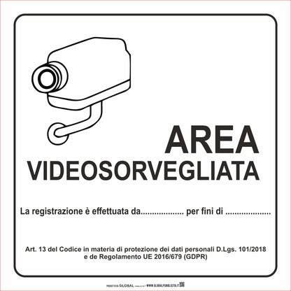 AREA VIDEOSORVEGLIATA- CARTELLO SEGNALETICO QUADRATO ISO 7010 - Adesivo Extra Resistente, Pannello in Forex, Pannello In Alluminio