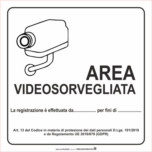 AREA VIDEOSORVEGLIATA- CARTELLO SEGNALETICO QUADRATO ISO 7010 - Adesivo Extra Resistente, Pannello in Forex, Pannello In Alluminio