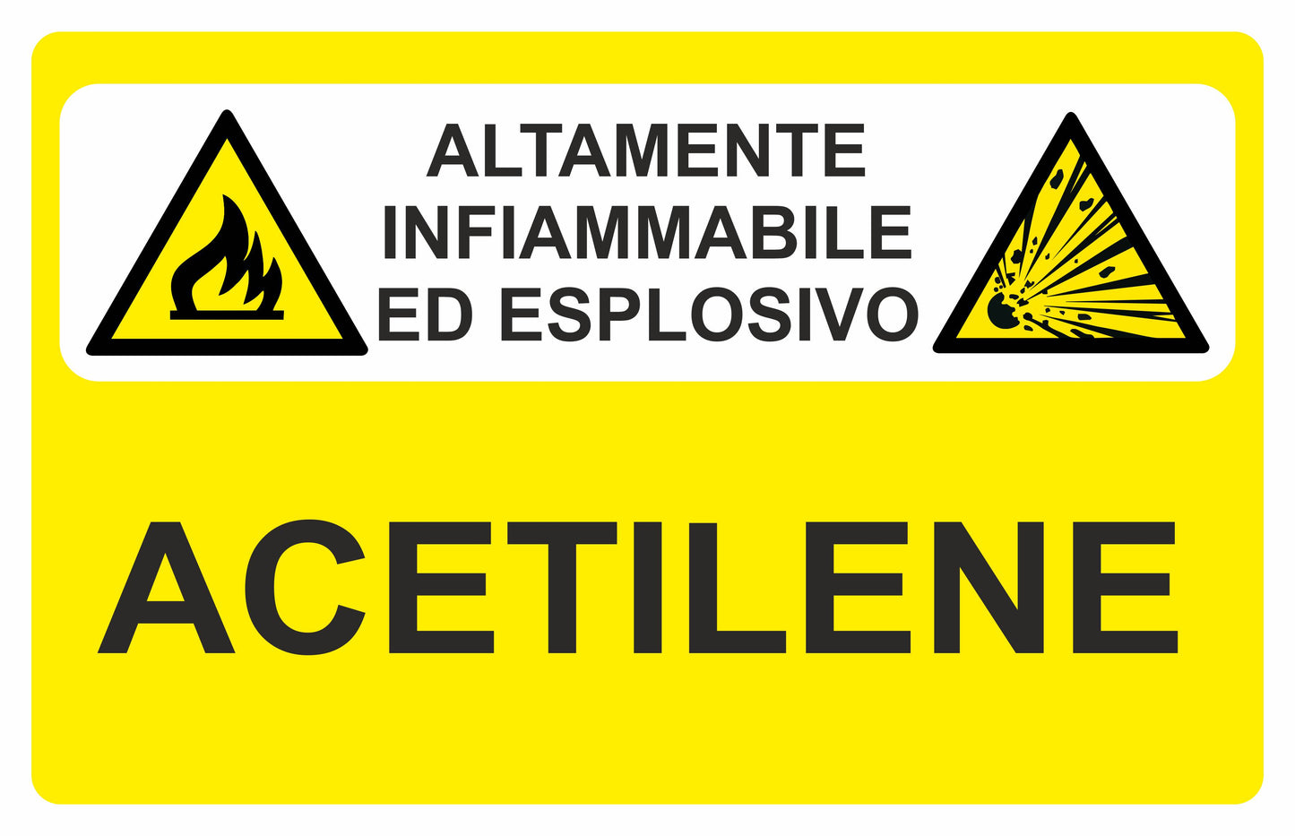 ACETILENE - CARTELLO SEGNALETICO UNI 7010 in Adesivo Resistente, Pannello in Forex, Pannello In Alluminio o in Plexiglas