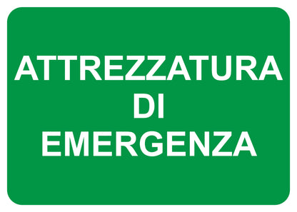 ATTREZZATURA DI EMERGENZA - CARTELLO SEGNALETICO ISO 7010 in Adesivo Resistente, Pannello in Forex, Pannello In Alluminio o in Plexiglas