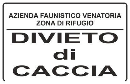 AZIENDA FAUNISTICA VENATORIA DIVIETO DI RACCOLTA - CARTELLO SEGNALETICO ISO 7010 in Adesivo Resistente, Pannello in Forex, Pannello In Alluminio o in Plexiglas